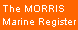 The Morris Marine Register The Morris Marine Register