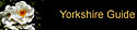 Yorkshire Guide